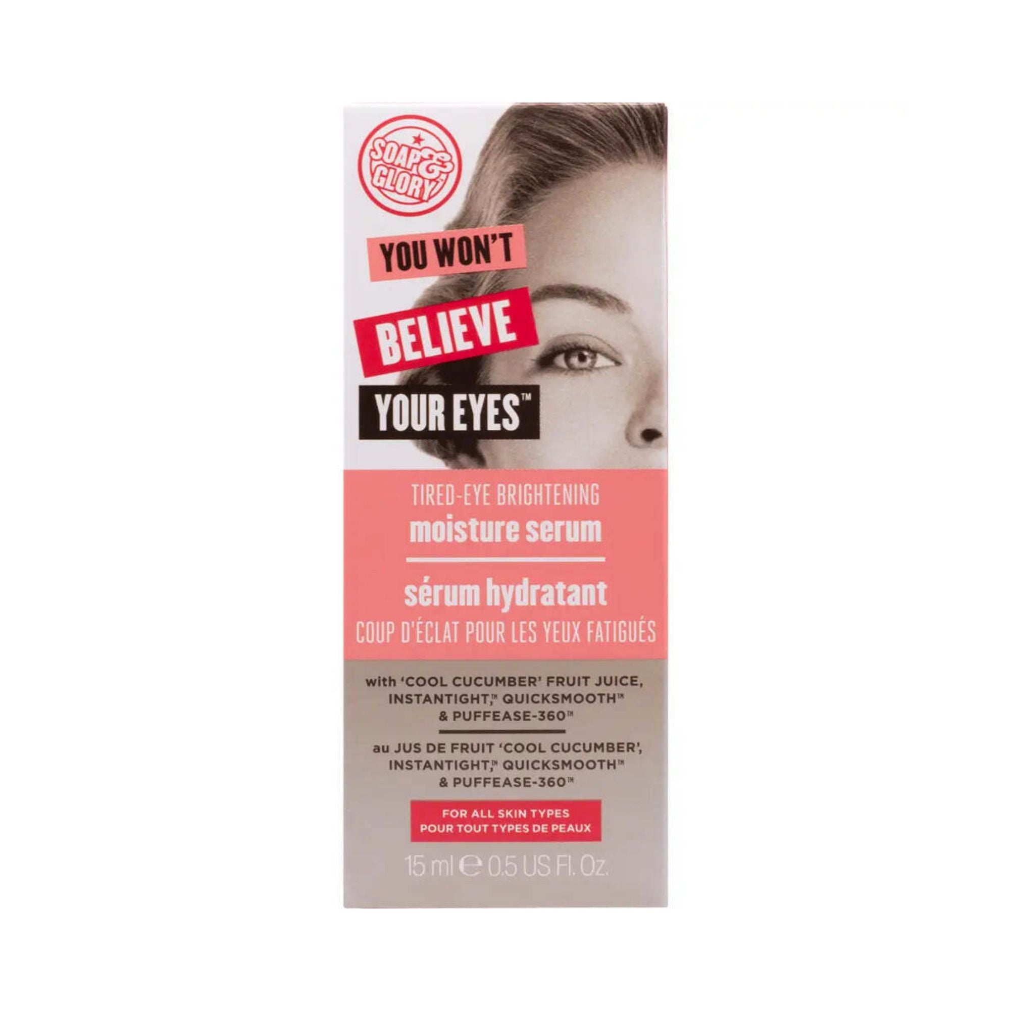 Soap & Glory You Wont Believe Your Eyes Moisture Serum Beauty Outlet